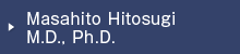 Masahito Hitosugi, M.D., Ph.D.